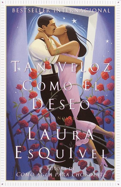 Tan veloz como el deseo: Una Novela (Spanish Edition)