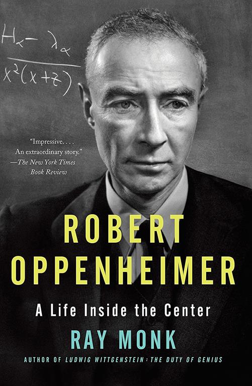 Robert Oppenheimer: A Life Inside the Center