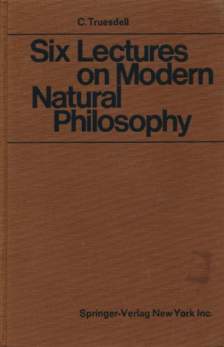 Six Lectures On Modern Natural Philosophy