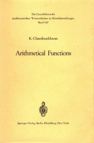 Arithmetical Functions. Die Grundlehren Der Mathematischen Wissenschaften In Einzeldarstellungen, Band 167