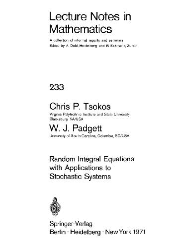 Random Integral Equations With Applications To Stochastic Systems