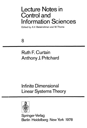 Infinite Dimensional Linear Systems Theory