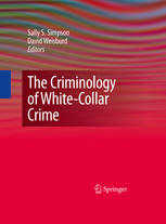 The Criminology of Whitecollar Crime