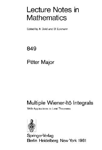 Multiple Wiener Itô Integrals