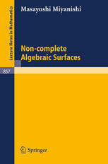 Non-Complete Algebraic Surfaces