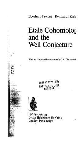 Etale Cohomology And The Weil Conjecture