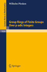 Group Rings of Finite Groups Over P-Adic Integers