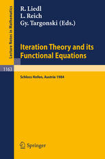 Iteration Theory and Its Functional Equations