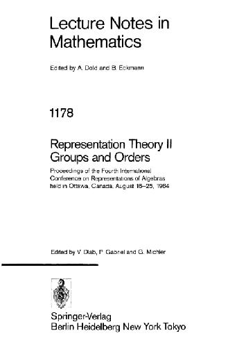 Representation Theory II. Proceedings of the Fourth International Conference on Representations of Algebras, Held in Ottawa, Canada, August 16-25, 198