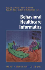 Behavioral Healthcare Informatics.