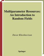 Multiparameter Processes : An Introduction to Random Fields