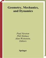 Geometry, Mechanics, and Dynamics : Volume in Honor of the 60th Birthday of J. E. Marsden