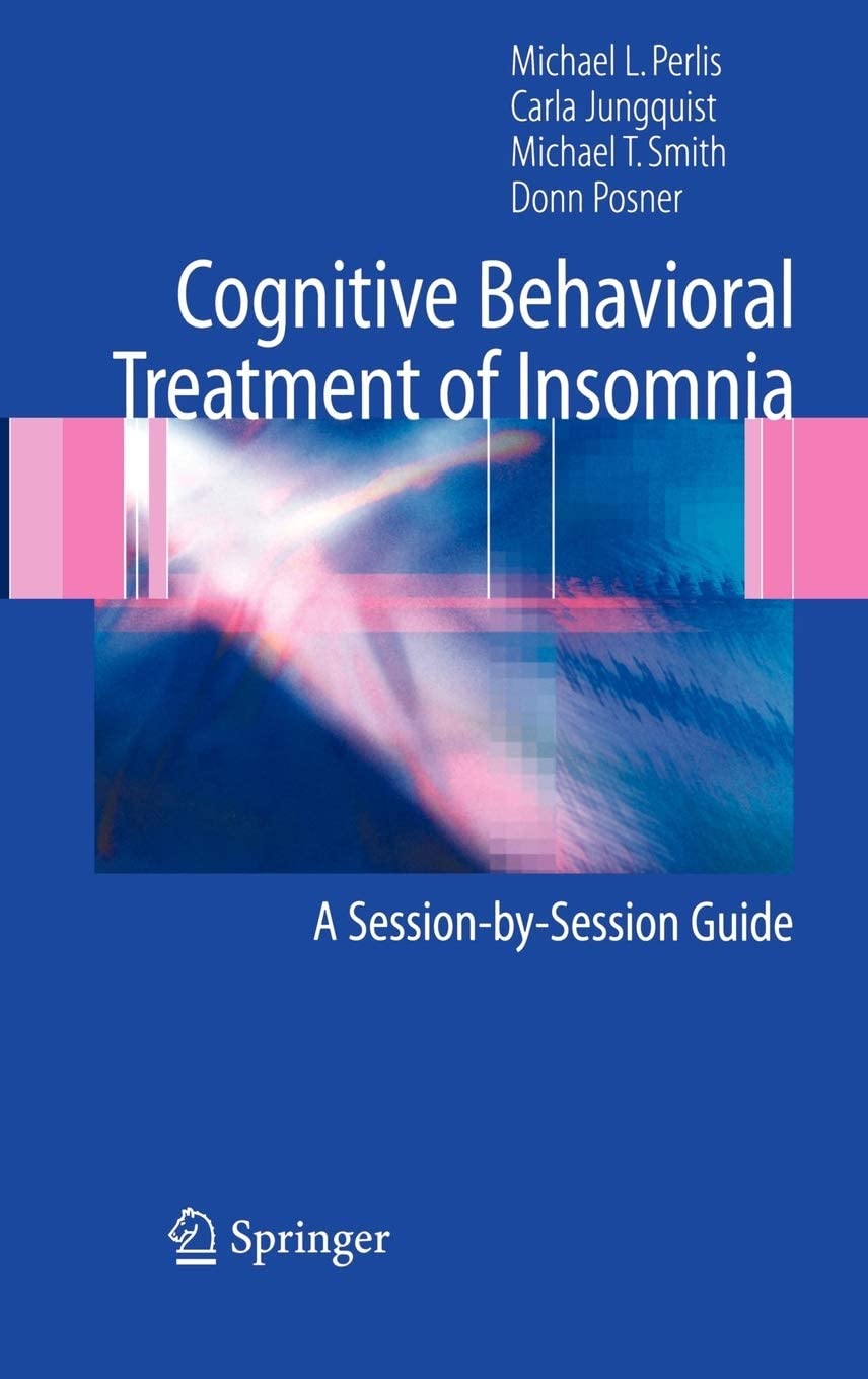 Cognitive Behavioral Treatment of Insomnia