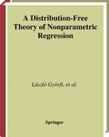 A Distribution-Free Theory of Nonparametric Regression