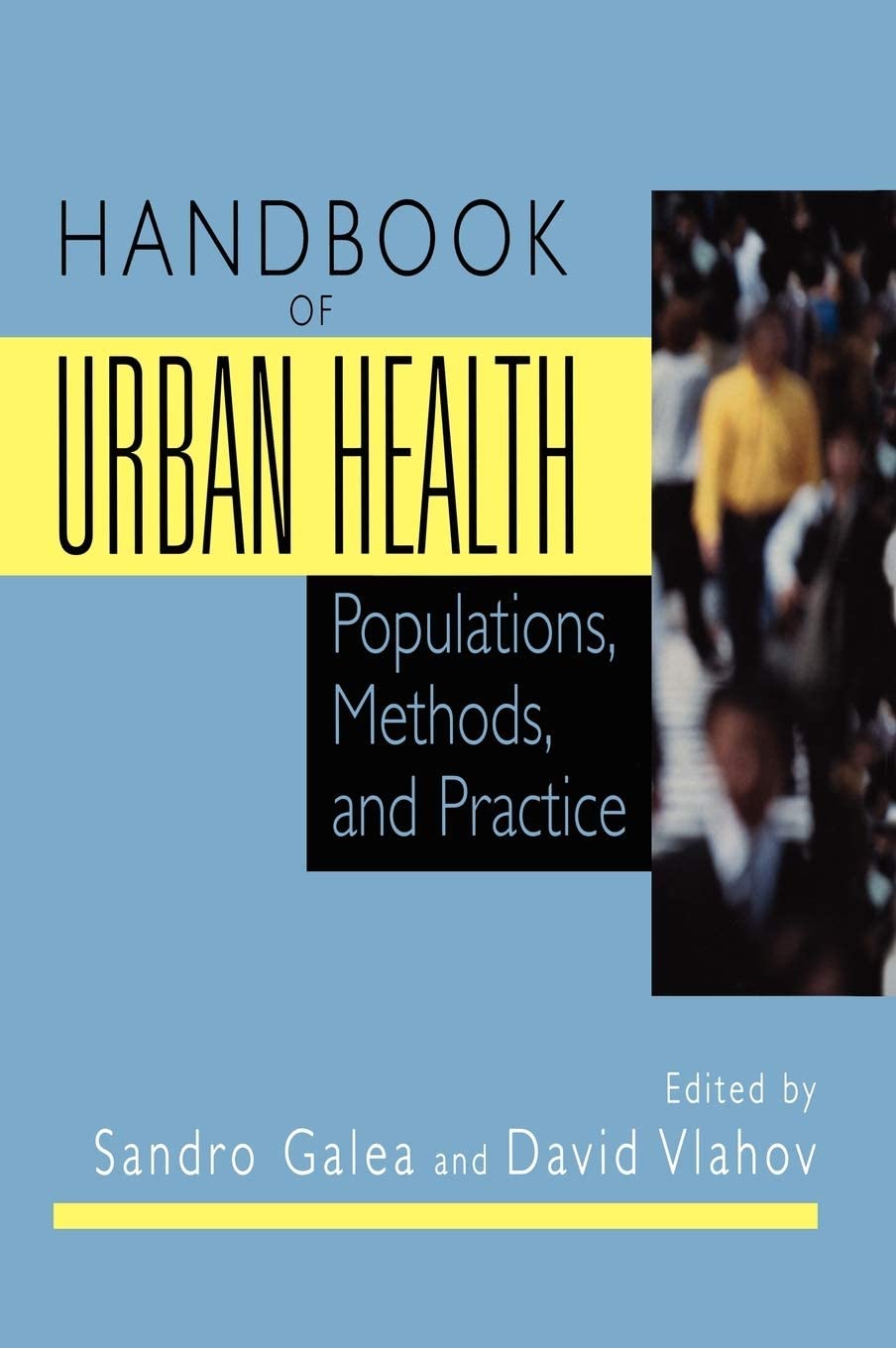 Handbook of Urban Health: Populations, Methods, and Practice