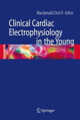 Clinical Cardiac Electrophysiology in the Young