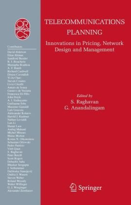 Telecommunications planning : innovations in pricing, network design and management