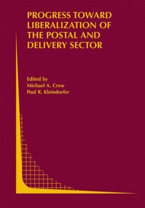 Progress Toward Liberalization of the Postal and Delivery Sector