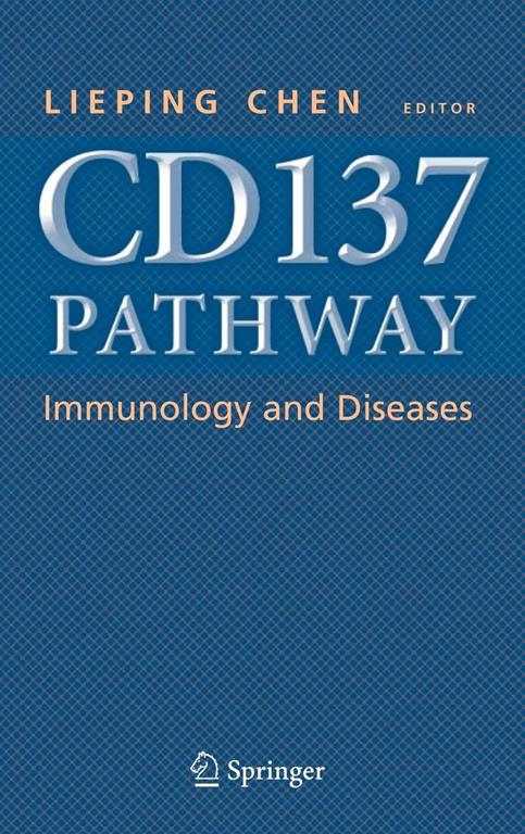 CD137 Pathway: Immunology and Diseases