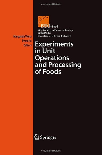 Experiments in Unit Operations and Processing of Foods