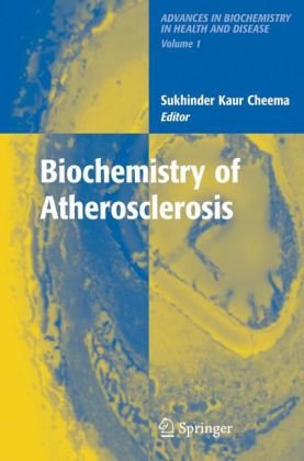 Biochemistry of Atherosclerosis