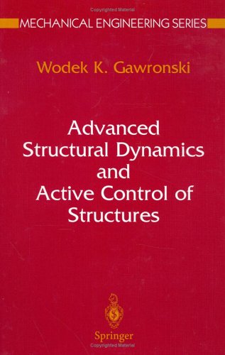 Advanced Structural Dynamics and Active Control of Structures