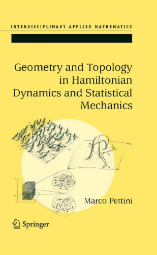 Geometry and topology in Hamiltonian dynamics and statistical mechanics