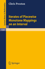 Iterates of Piecewise Monotone Mappings on an Interval (Lecture Notes in Mathematics)