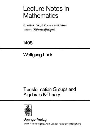 Transformation Groups And Algebraic K Theory