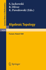 Algebraic Topology, Poznań 1989