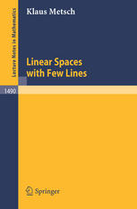 Linear Spaces with Few Lines