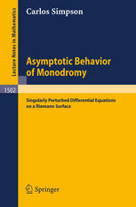 Asymptotic Behavior of Monodromy Perturbed Differential Equations on a Rieman Surface