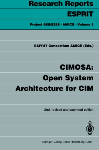 CIMOSA : open system architecture for CIM