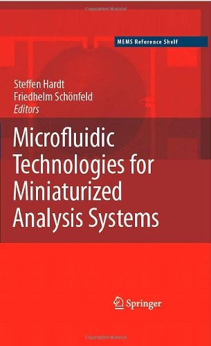 Microfluidic Technologies for Miniaturized Analysis Systems