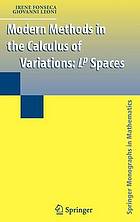 Modern Methods in the Calculus of Variations