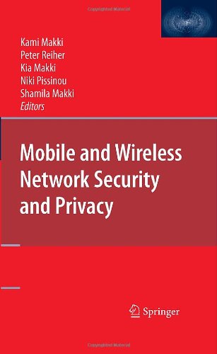 Mobile and Wireless Network Security and Privacy