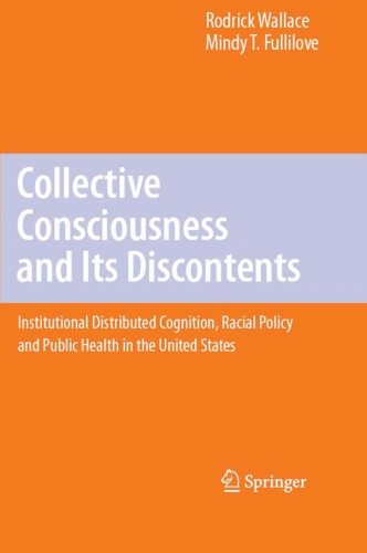 Collective Consciousness and Its Discontents