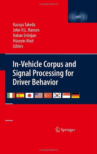 Invehicle Corpus and Signal Processing for Driver Behavior