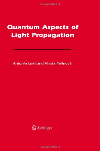 Quantum Aspects of Light Propagation
