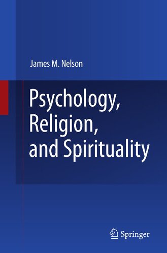 Psychology, Religion, and Spirituality