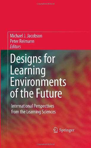 Designs For Learning Environments Of The Future