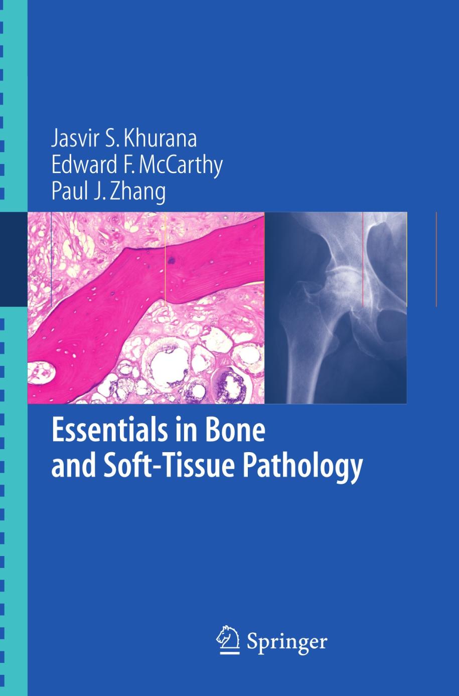 Essentials in Bone and Softtissue Pathology