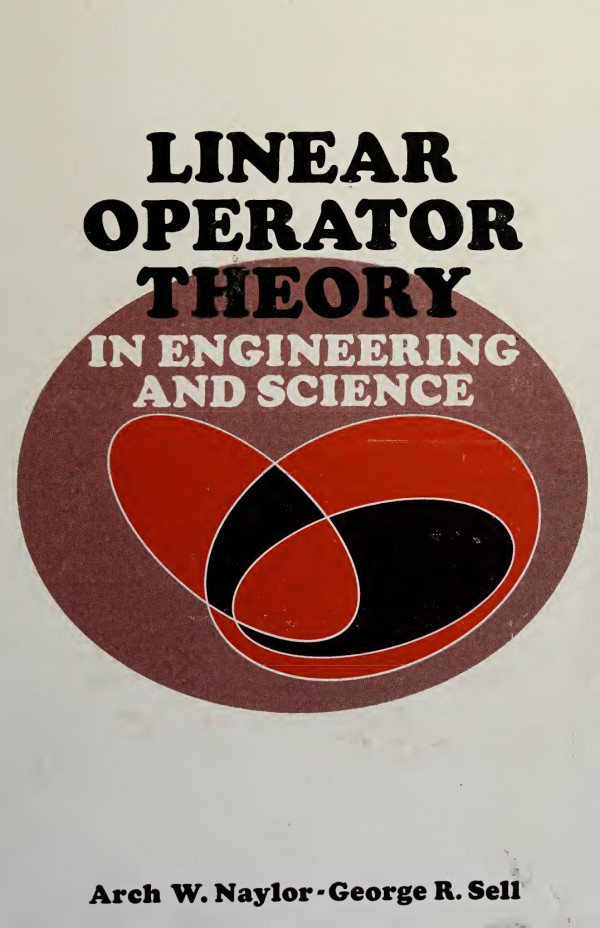 Linear Operator Theory in Engineering &amp; Science