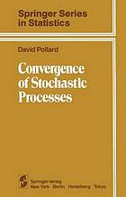 Convergence of Stochastic Processes