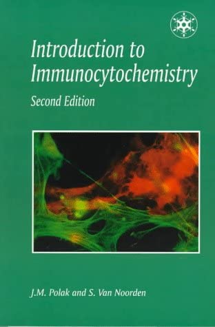 Introduction to Immunocytochemistry (Royal Microscopical Society Microscopy Handbooks)