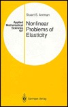 Nonlinear Problems of Elasticity