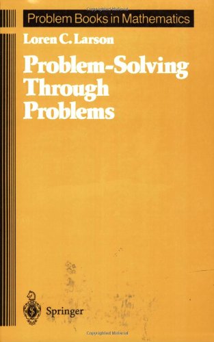 Problem-Solving Through Problems