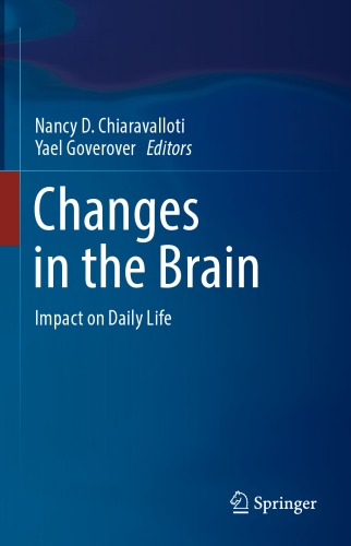 Changes in the Brain Impact on Daily Life