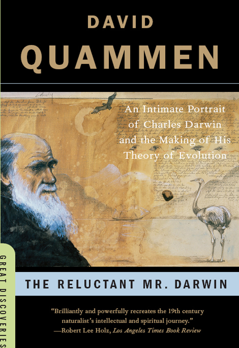 The Reluctant Mr. Darwin