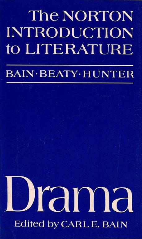 Drama (Norton Introduction to Literature)